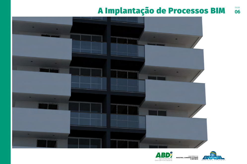 A implantação de Processos BIM.